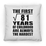 9th Birthday Square Root of 81 Years of Childhood - Throw Pillow