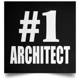 Number One #1 Architect - Poster Square