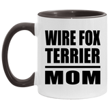 Wire Fox Terrier Mom - 11oz Accent Mug Black