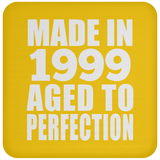 25th Birthday Made In 1999 Aged to Perfection - Drink Coaster