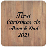 First Christmas As Mum & Dad 2021 - Drink Coaster C
