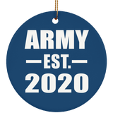 Army Established EST. 2020 - Circle Ornament