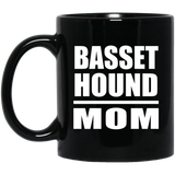 Basset Hound Mom - 11oz Coffee Mug Black