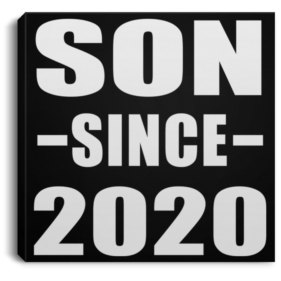 Son Since 2020 - Canvas Square