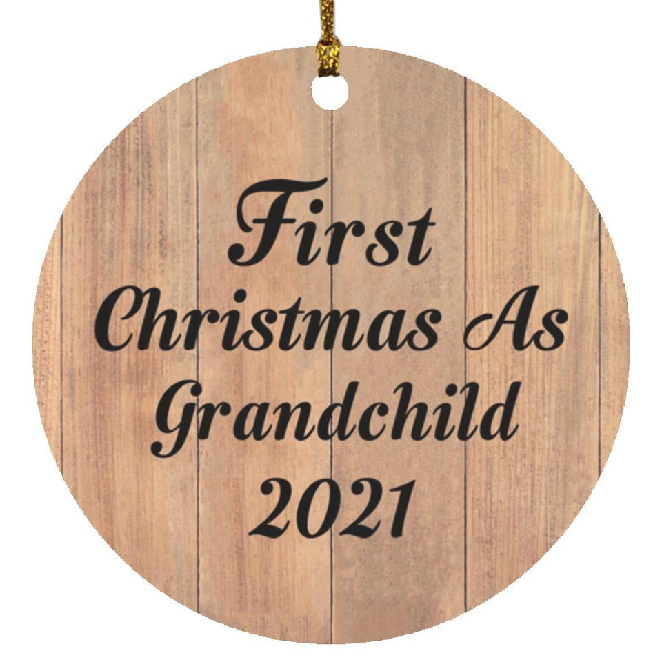 First Christmas As Grandchild 2021 - Circle Ornament C