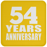 54th Anniversary 54 Years - Coaster