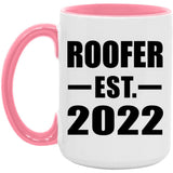 Roofer Established EST. 2022 - 15oz Accent Mug Pink