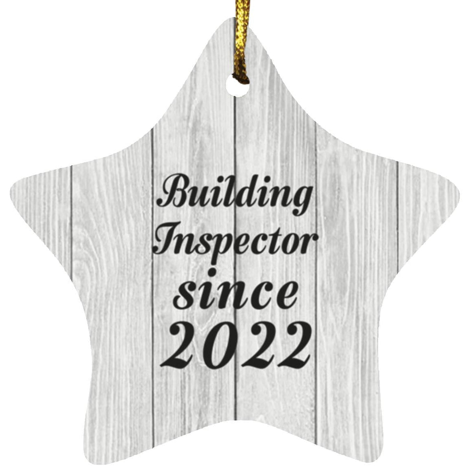 Building Inspector Since 2022 - Star Ornament F