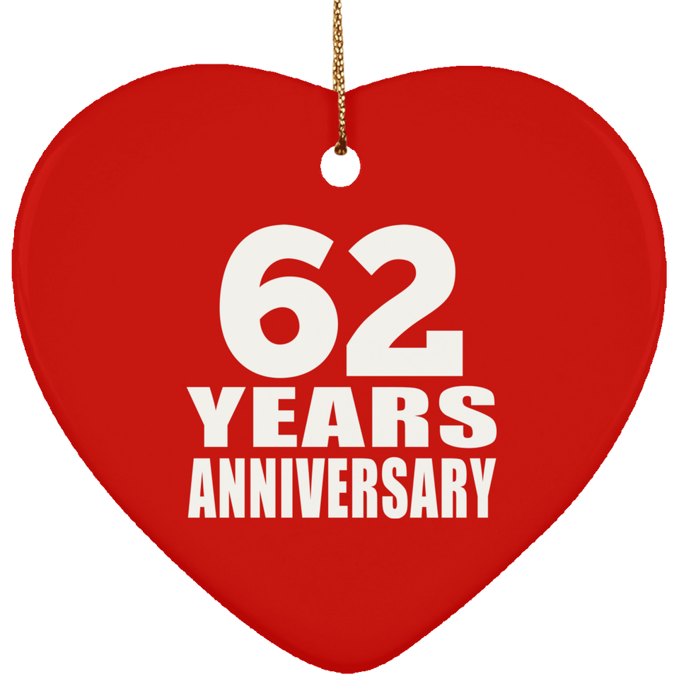 62nd Anniversary 62 Years - Heart Ornament