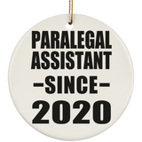 Paralegal Assistant Since 2020 - Circle Ornament