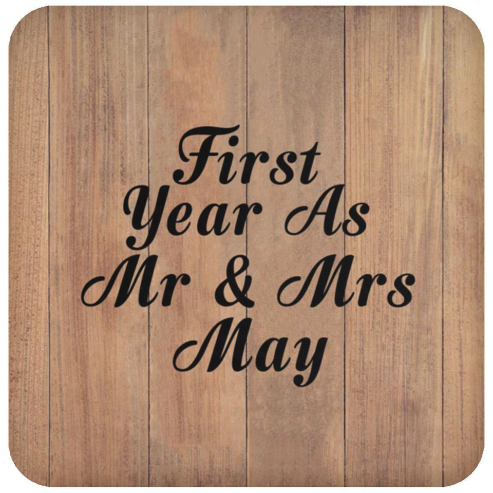 First Year As Mr & Mrs May - Drink Coaster C