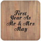 First Year As Mr & Mrs May - Drink Coaster C