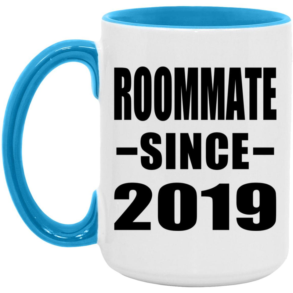 Roommate Since 2019 - 15oz Accent Mug Blue