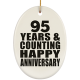 Happy 95th Anniversary 95 Years & Counting - Oval Ornament