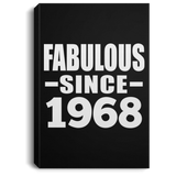 56th Birthday Fabulous Since 1968 - Canvas Portrait