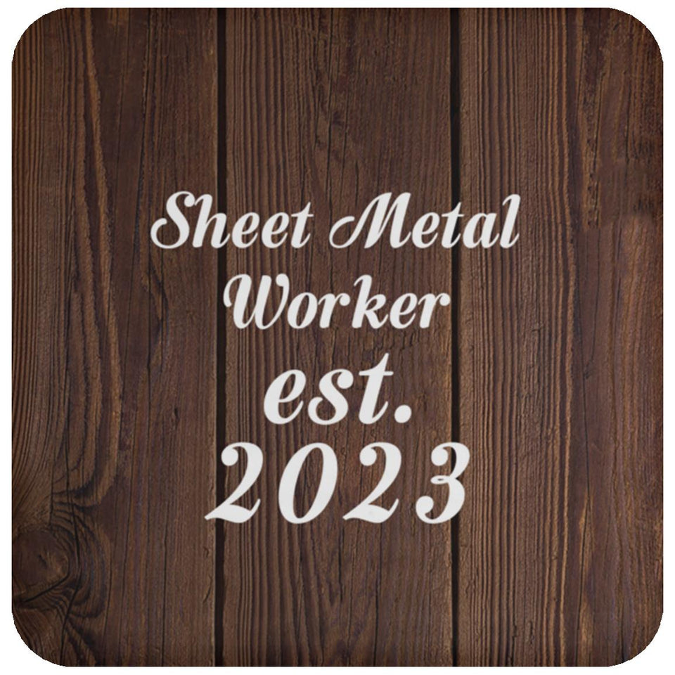 Sheet Metal Worker Established Est. 2023 - Drink Coaster D