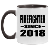 Firefighter Since 2018 - 11oz Accent Mug Black
