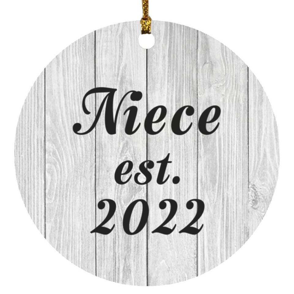 Niece Established Est. 2022 - Circle Ornament F