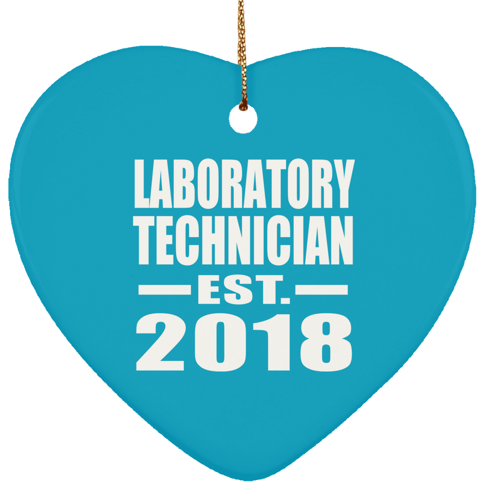 Laboratory Technician Established EST. 2018 - Heart Ornament