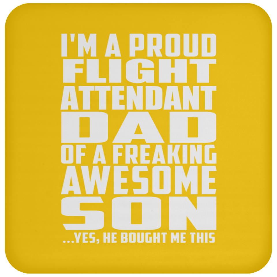 Proud Flight Attendant Dad Of Awesome Son - Drink Coaster