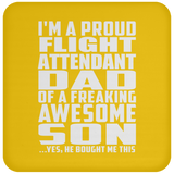 Proud Flight Attendant Dad Of Awesome Son - Drink Coaster