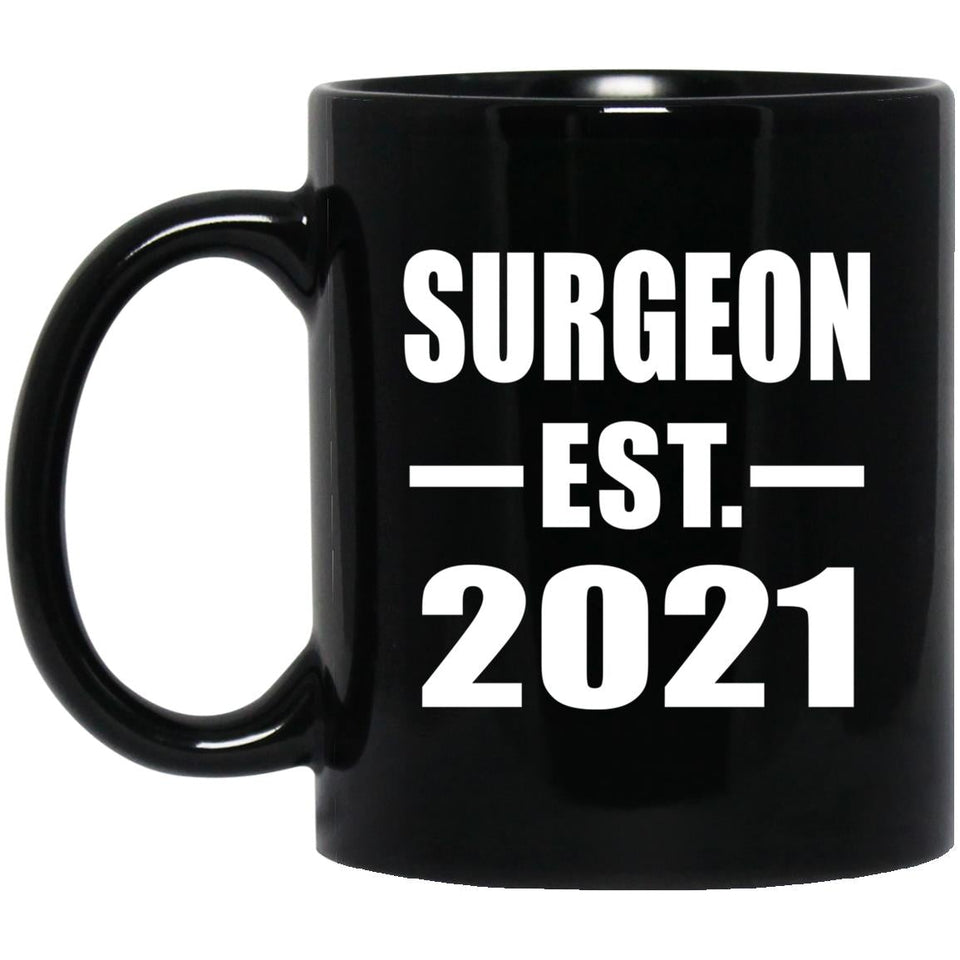 Surgeon Established EST. 2021 - 11oz Coffee Mug Black