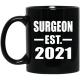 Surgeon Established EST. 2021 - 11oz Coffee Mug Black
