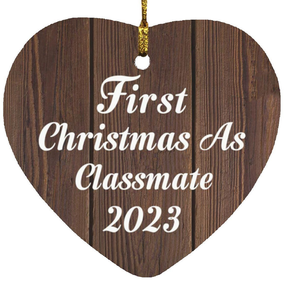 First Christmas As Classmate 2023 - Heart Ornament D