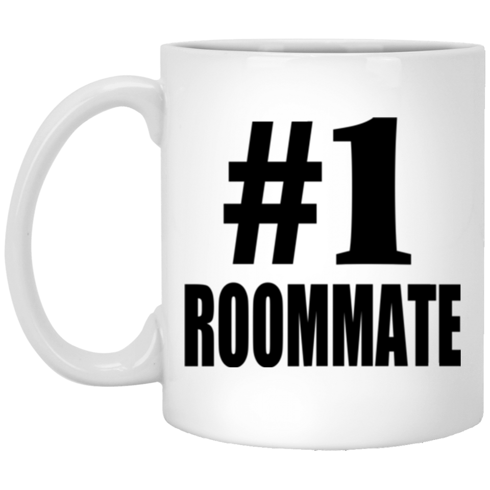 Number One #1 Roommate - 11 Oz Coffee Mug