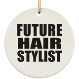 Future Hair Stylist - Circle Ornament