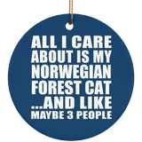All I Care About Is My Norwegian Forest Cat - Circle Ornament