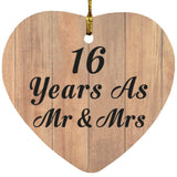 16 Years As Mr & Mrs - Heart Ornament C