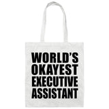 World's Okayest Executive Assistant - Tote Bag White