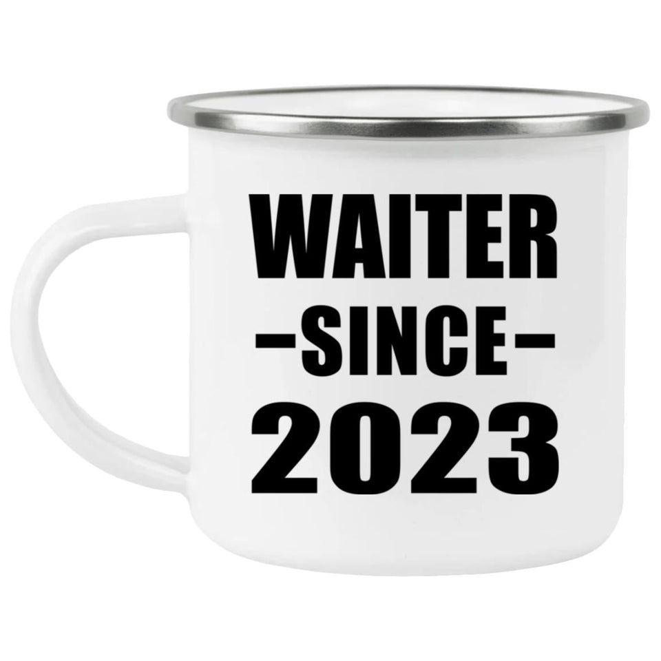Waiter Since 2023 - 12oz Camping Mug