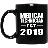 Medical Technician Established EST. 2019 - 11oz Coffee Mug