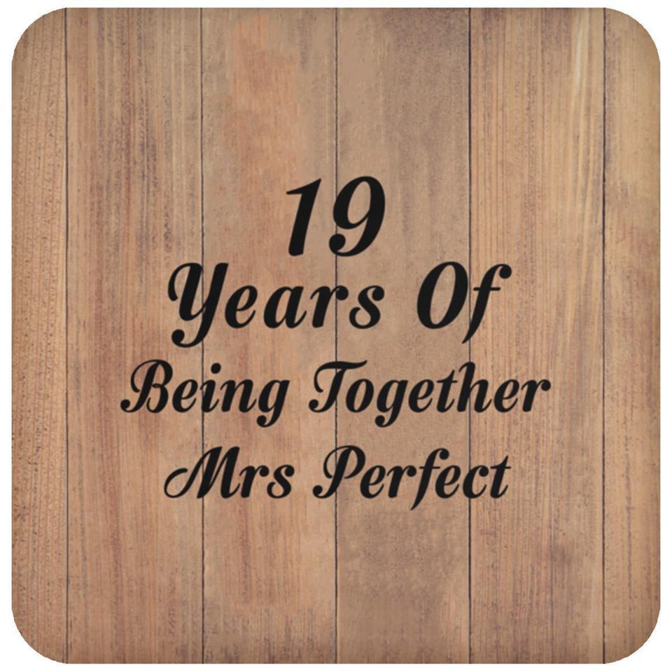 19th Anniversary 19 Years Of Being Mrs Perfect - Drink Coaster C