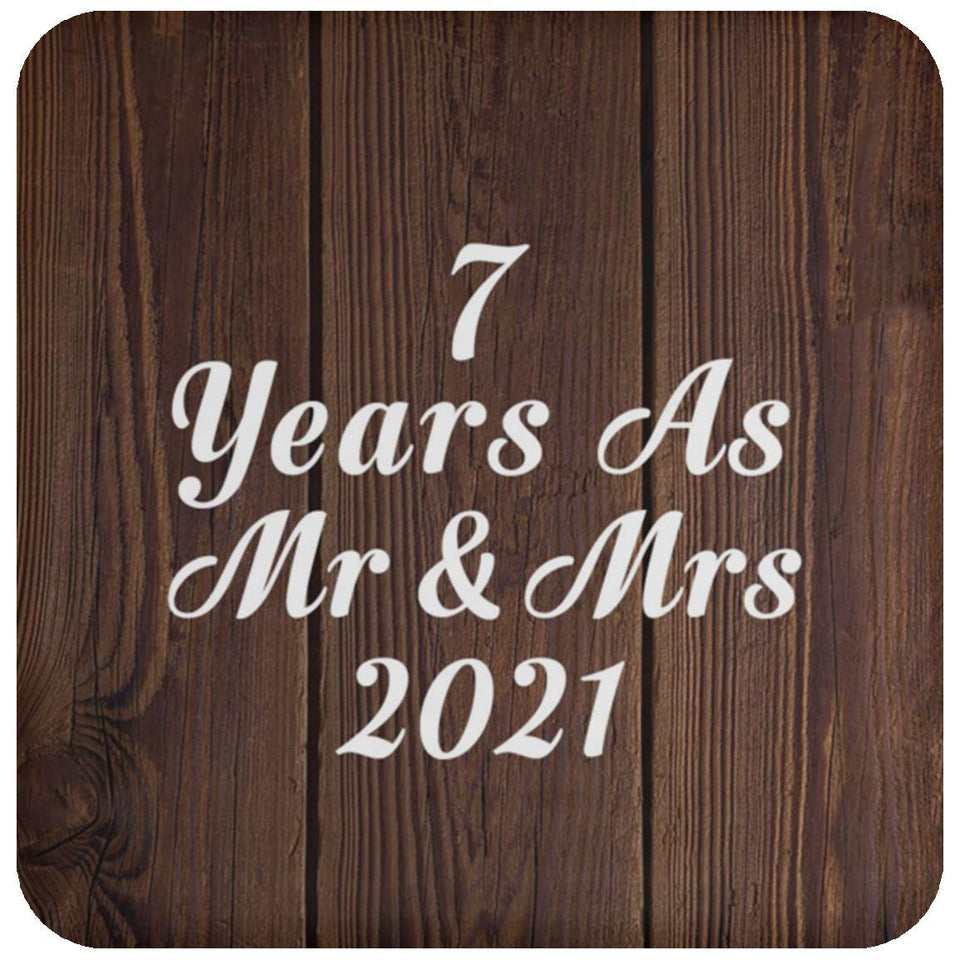 7th Anniversary 7 Years As Mr & Mrs 2021 - Drink Coaster D
