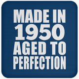 74th Birthday Made In 1950 Aged to Perfection - Drink Coaster