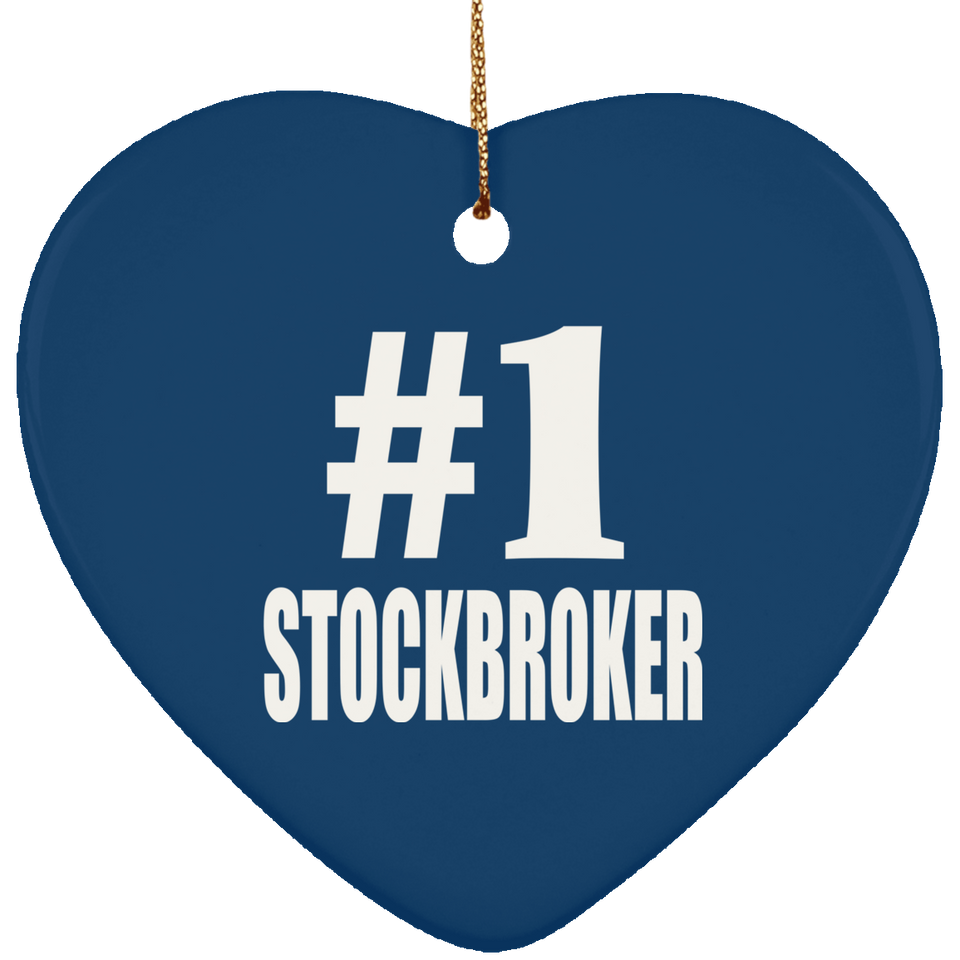 Number One #1 Stockbroker - Heart Ornament