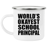 World's Okayest School Principal - 12oz Camping Mug