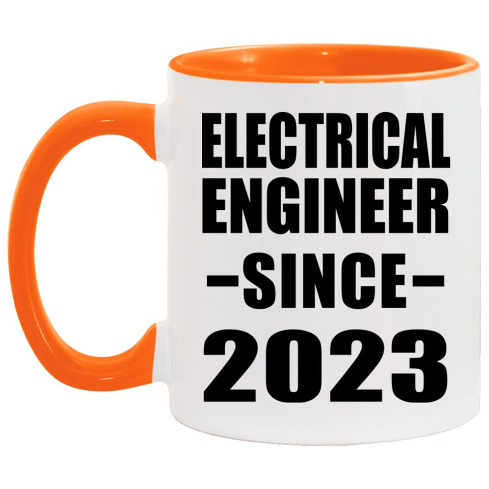 Electrical Engineer Since 2023 - 11oz Accent Mug Orange