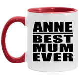 Anne Best Mum Ever - 11oz Accent Mug Red