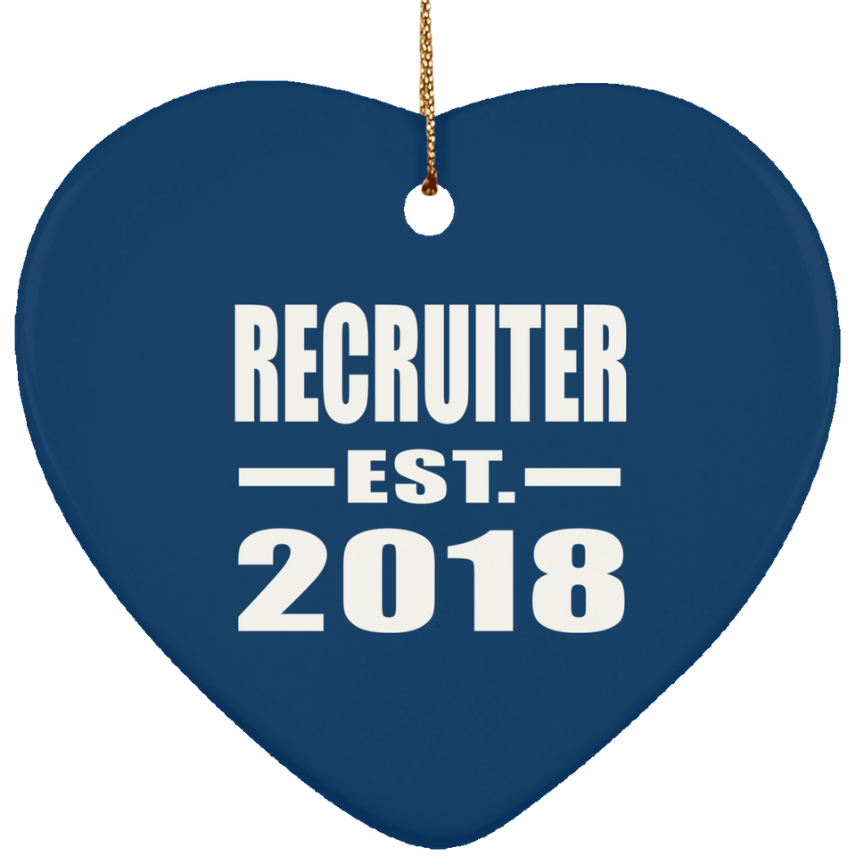 Recruiter Established EST. 2018 - Heart Ornament