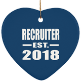 Recruiter Established EST. 2018 - Heart Ornament