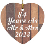 84th Anniversary 84 Years As Mr & Mrs 2023 - Heart Ornament E