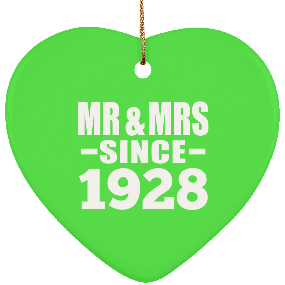 96th Anniversary Mr & Mrs Since 1928 - Heart Ornament