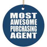 Most Awesome Purchasing Agent - Circle Ornament
