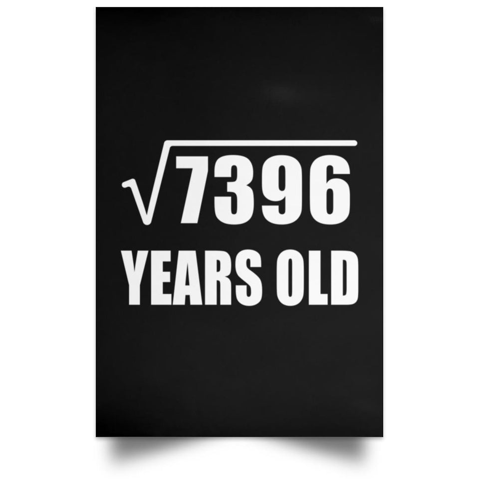 86th Birthday Square Root of 7396 Years Old - Poster Portrait