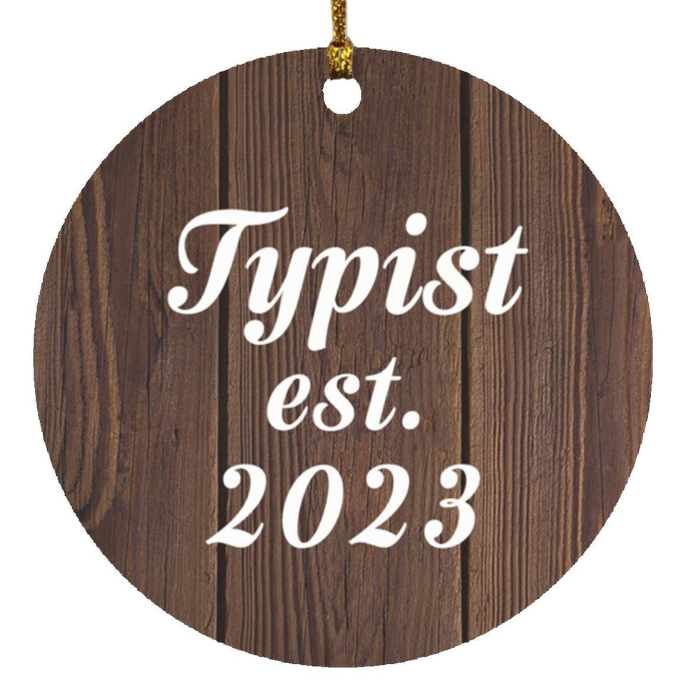 Typist Established Est. 2023 - Circle Ornament D