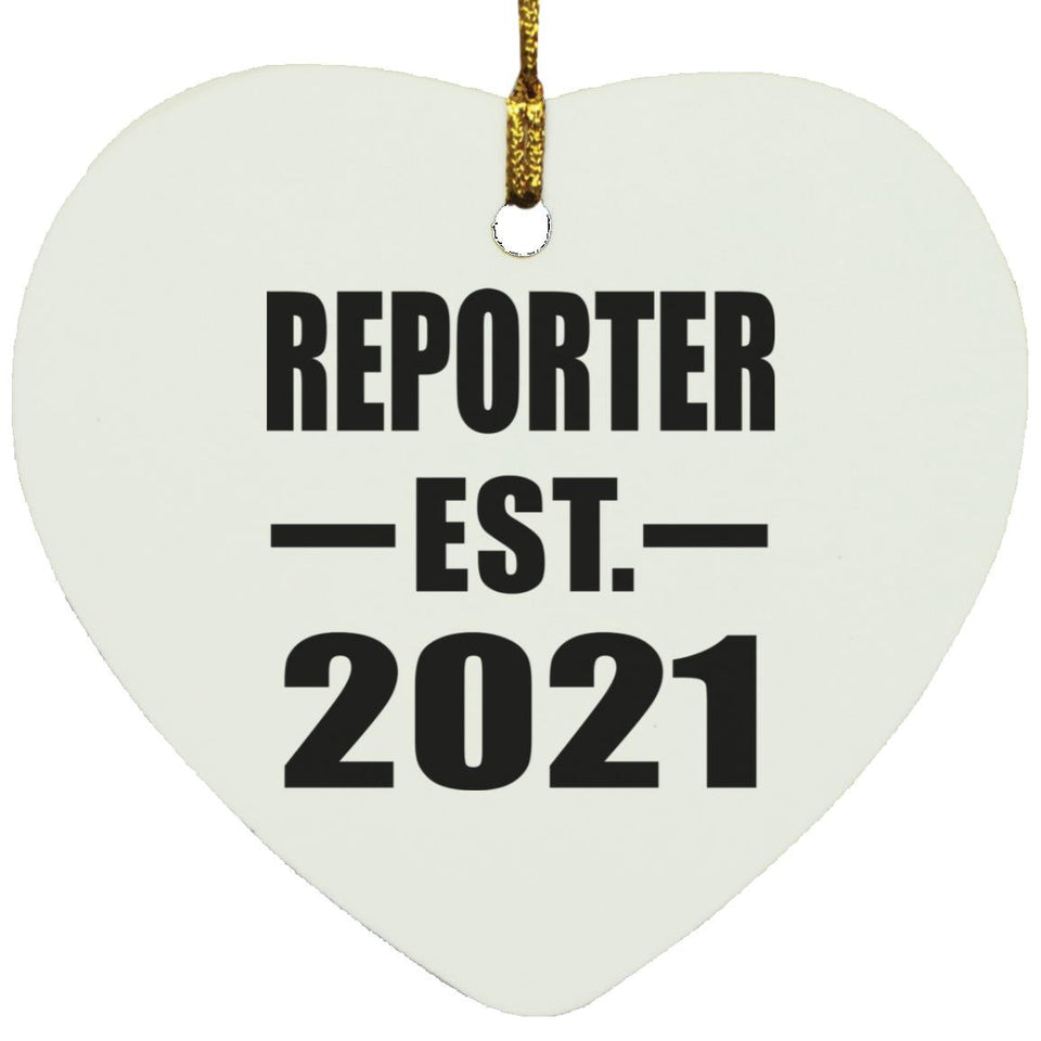 Reporter Established EST. 2021 - Heart Ornament